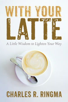 Paperback With Your Latte Book