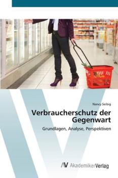 Paperback Verbraucherschutz der Gegenwart [German] Book