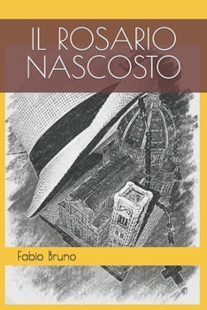 Paperback Il rosario nascosto [Italian] Book