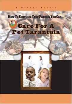 Library Binding Care for a Pet Tarantula Book