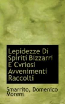 Paperback Lepidezze Di Spiriti Bizzarri E Cvriosi Avvenimenti Raccolti Book