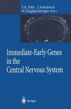 Paperback Immediate-Early Genes in the Central Nervous System Book