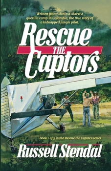 Paperback Rescue The Captors Book
