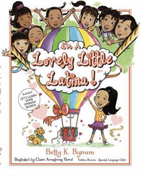 Hardcover I'm A Lovely Little Latina! (2) (The I'm A Girl Collection) Book