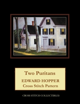 Paperback Two Puritans: Edward Hopper Cross Stitch Pattern [Large Print] Book