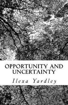 Paperback Opportunity and Uncertainty: Conservation of the Circle Book