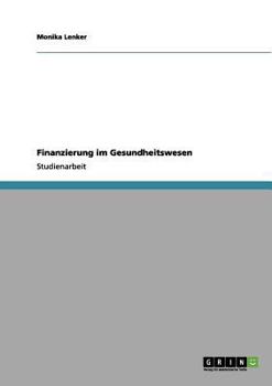 Paperback Finanzierung im Gesundheitswesen [German] Book