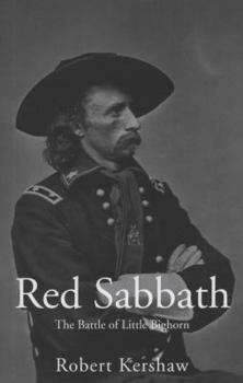 Paperback Red Sabbath: The Battle of Little Bighorn Book