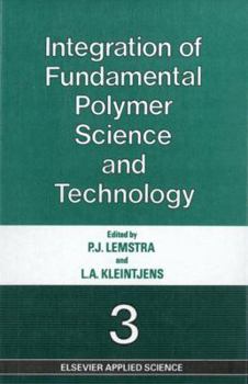 Paperback Integration of Fundamental Polymer Science and Technology--3 Book