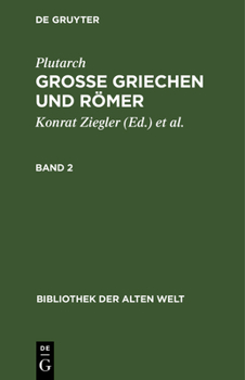 Hardcover Plutarch: Grosse Griechen Und Römer. Band 2 [German] Book