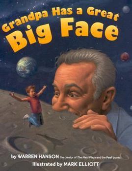 Hardcover Grandpa Has a Great Big Face Book