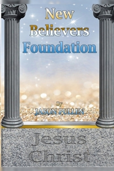 Paperback New Believers' Foundation Book