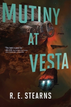 Mutiny at Vesta - Book #2 of the Shieldrunner Pirates