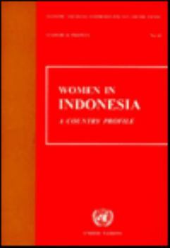 Paperback Women in Indonesia: A Country Profile (Statistical Profiles) Book