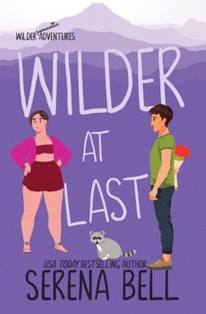 Paperback Wilder At Last: A Steamy Small Town Romantic Comedy Book