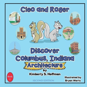 Paperback Cleo and Roger Discover Columbus, Indiana - Architecture Book