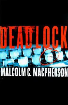 Hardcover Deadlock: A Novel Book