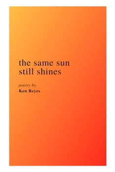 Paperback The Same Sun Still Shines Book