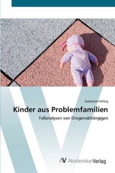 Paperback Kinder aus Problemfamilien [German] Book