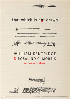 Paperback That Which Is Not Drawn: In Conversation Book
