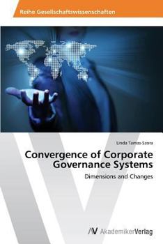 Paperback Convergence of Corporate Governance Systems Book