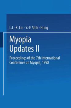 Paperback Myopia Updates II: Proceedings of the 7th International Conference on Myopia, 1998 Book
