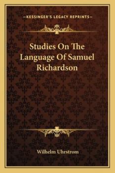 Paperback Studies On The Language Of Samuel Richardson Book