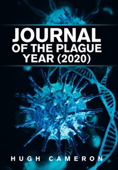 Hardcover Journal of the Plague Year (2020) Book