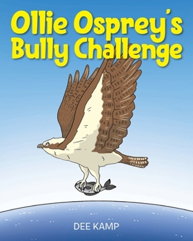 Paperback Ollie Osprey's Bully Challenge Book