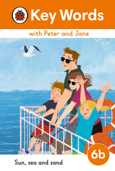 Hardcover Key Words with Peter and Jane Level 6b - Sun, Sea and Sand Book