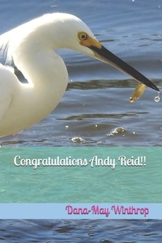Paperback Congratulations Andy Reid!! Book