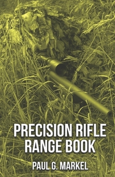 Paperback Precision Rifle Range Book