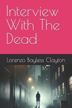 Paperback Interview With The Dead Book