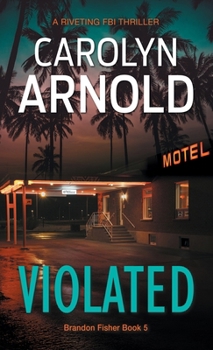 Paperback Violated: A Riveting FBI Thriller Book