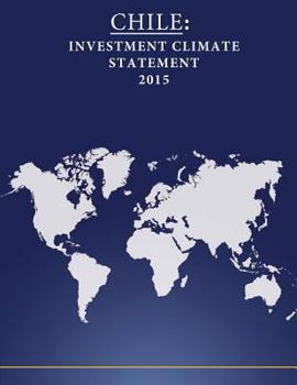 Paperback Chile: Investment Climate Statement 2015 Book