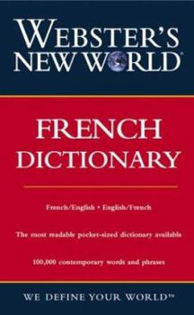 Paperback Webster's New World French Dictionary: French/English, English/French (English and French Edition) Book
