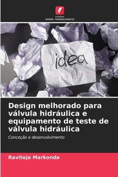 Paperback Design melhorado para válvula hidráulica e equipamento de teste de válvula hidráulica [Portuguese] Book
