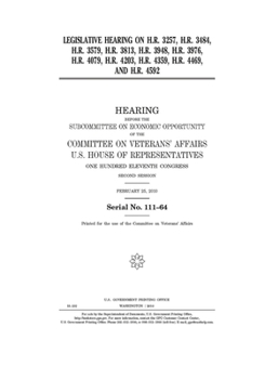 Paperback Legislative hearing on H.R. 3257, H.R. 3484, H.R. 3579, H.R. 3813, H.R. 3948, H.R. 3976, H.R. 4079, H.R. 4203, H.R. 4359, H.R. 4469, and H.R. 4592 Book