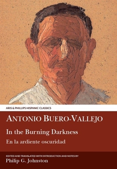 Paperback Antonio Buero Vallejo: In the Burning Darkness: En La Ardiente Oscuridad Book