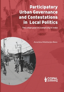 Paperback Participatory Governance and Contestations in Local Politics Book