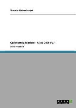 Paperback Carlo Maria Mariani - Alles Déjà-Vu? [German] Book