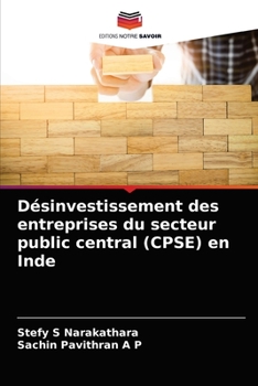 Paperback Désinvestissement des entreprises du secteur public central (CPSE) en Inde [French] Book