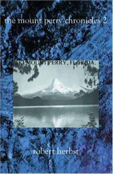 Paperback The Mount Perry Chronicles 2 Book