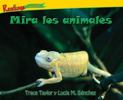 Paperback Mira los Animales = See Animals [Spanish] Book