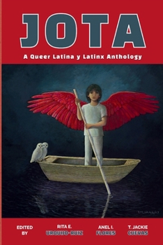 Paperback Jota: A Queer Latina y Latinx Anthology Book