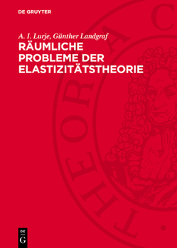 Hardcover Räumliche Probleme Der Elastizitätstheorie [German] Book