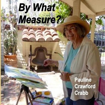 Paperback By What Measure? Book