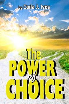 Paperback The Power of Choice Book