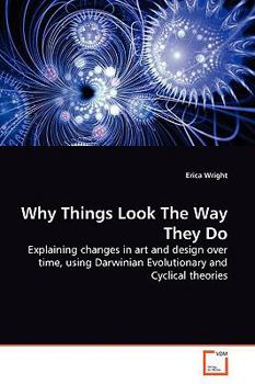 Paperback Why Things Look The Way They Do Book