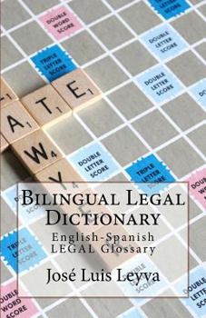 Paperback Bilingual Legal Dictionary: English-Spanish Legal Glossary Book